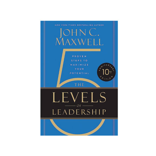 The 5 Levels of Leadership