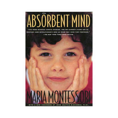 The Absorbent Mind