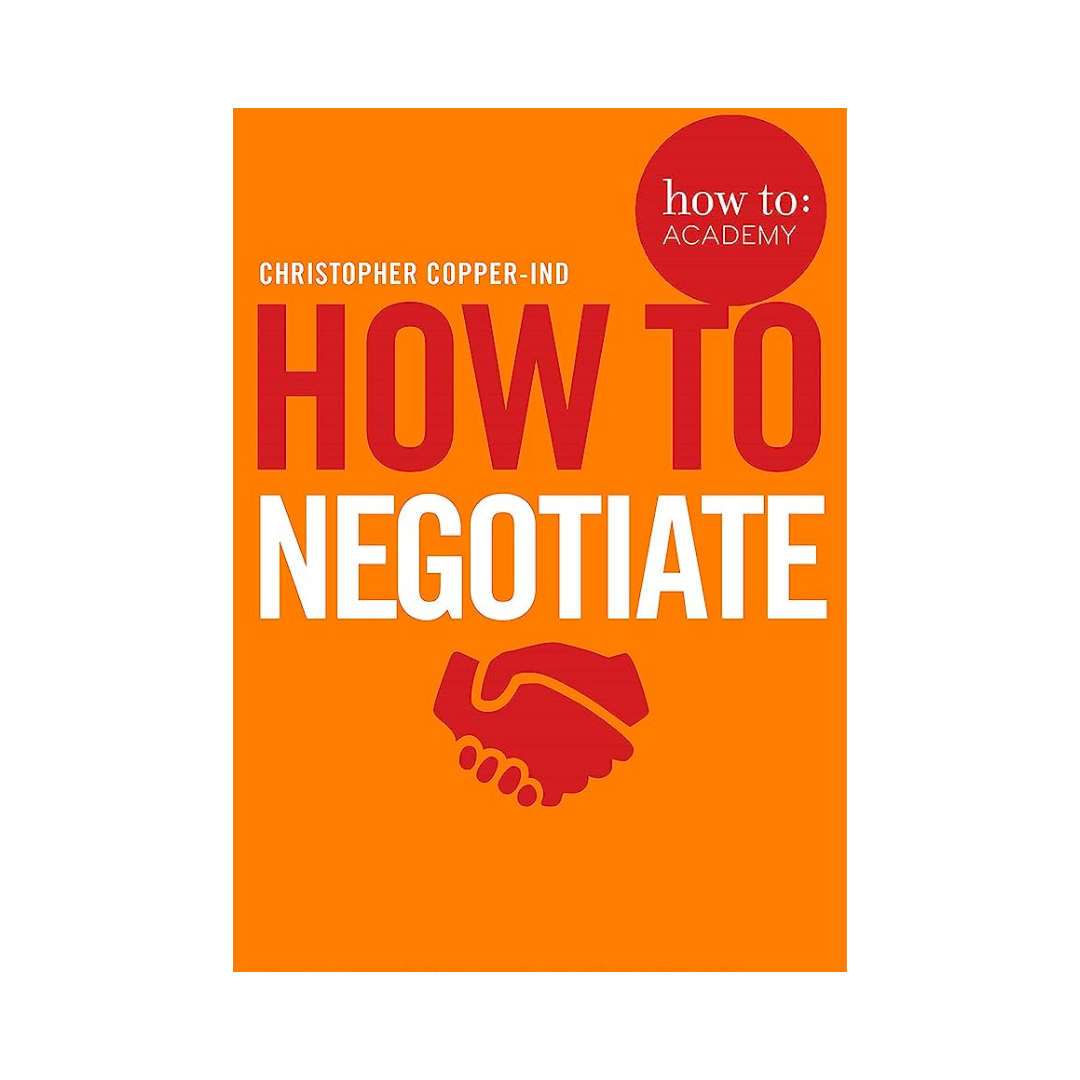 How to Negotiate