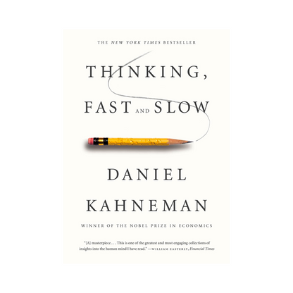 Thinking, Fast and Slow