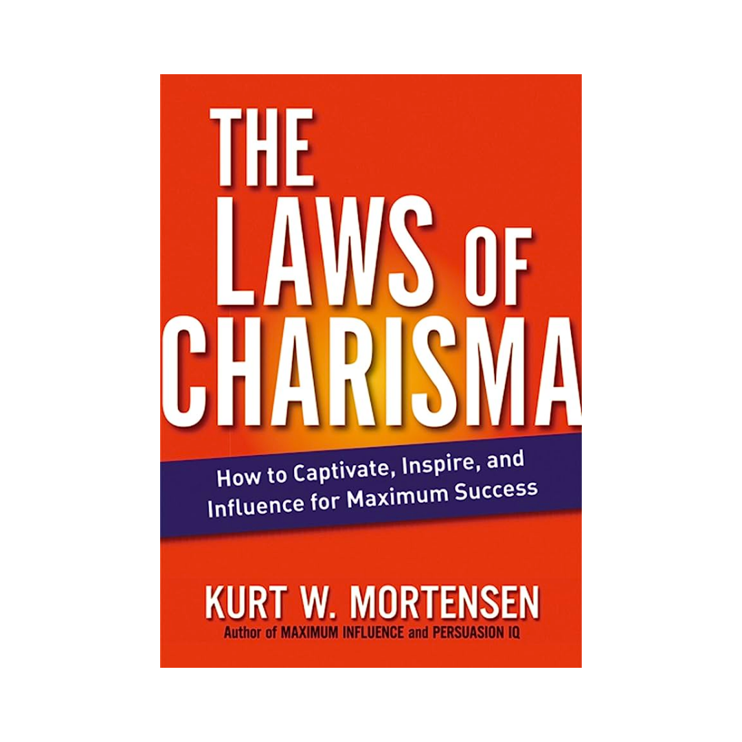 The Laws of Charisma