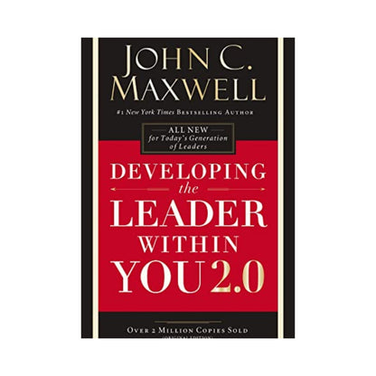 Developing the Leader Within You 2.0