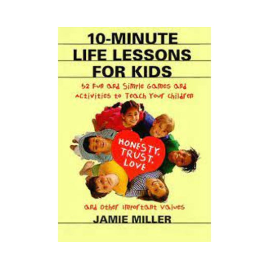 10-Minute Life Lessons For Kids