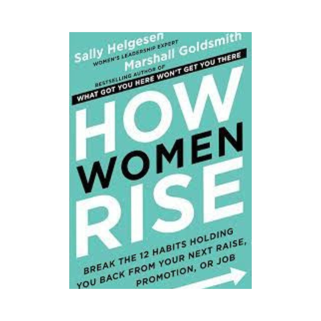 How Women Rise