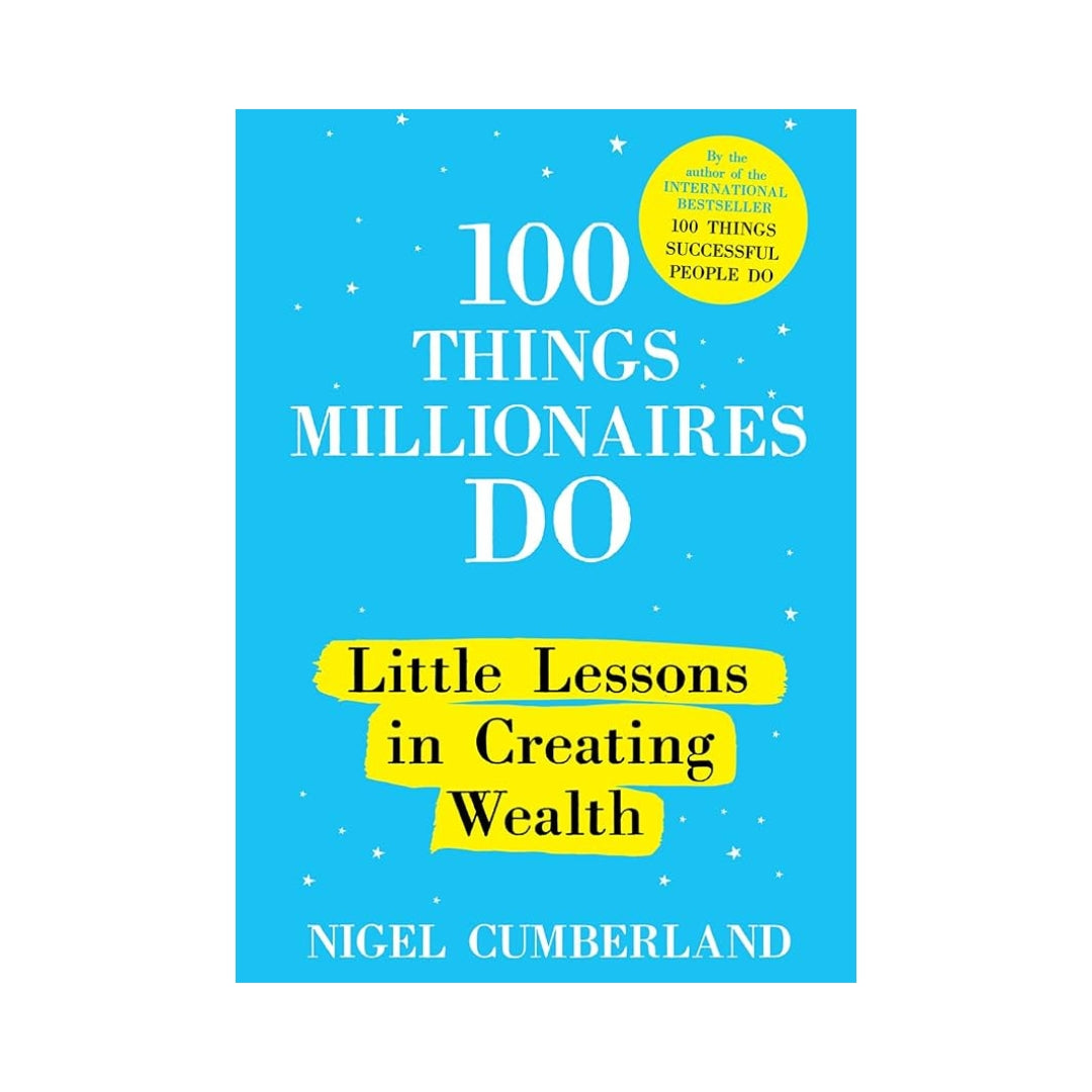 100 Things Millionaires Do