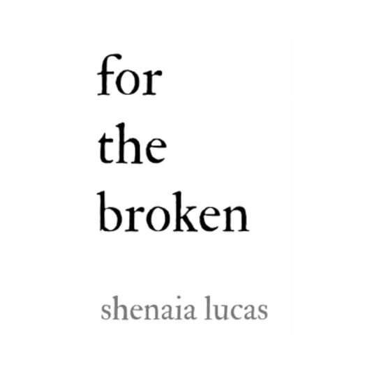 for the broken