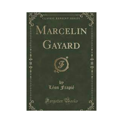 Marcellin Gayard by Leon Frapié