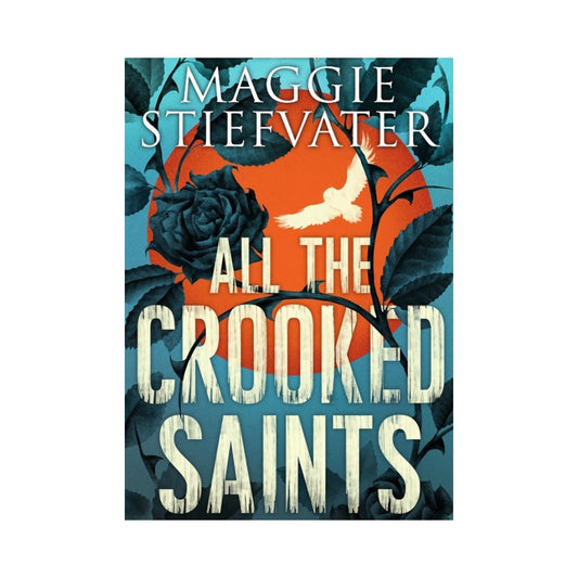 All the Crooked Saints