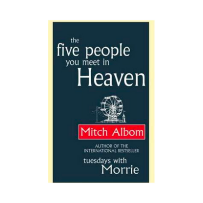 The Five People You Meet in Heaven