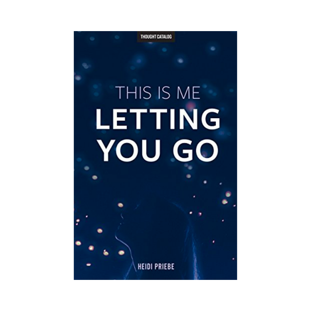 This is Me Letting You Go